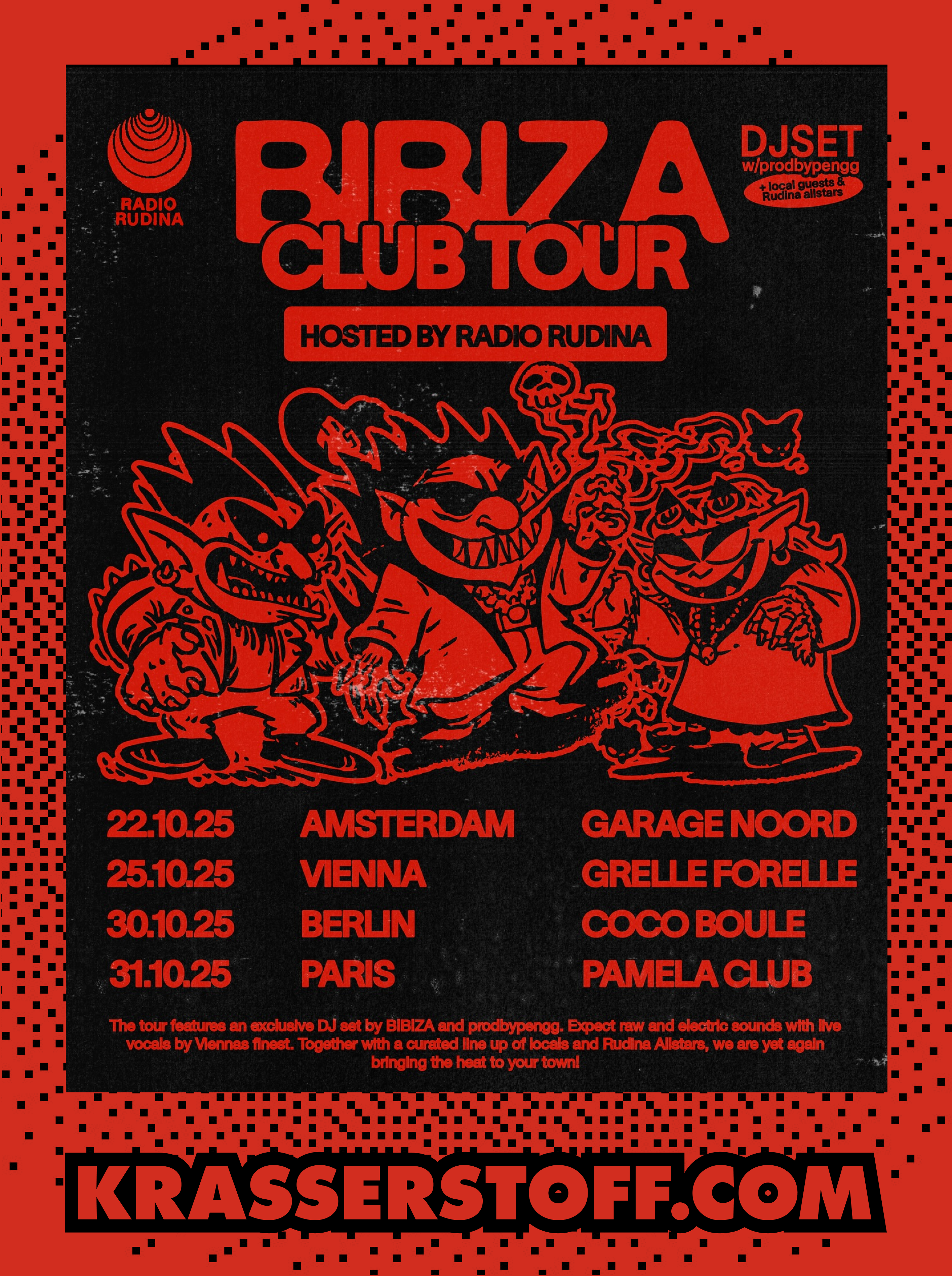 Red and black illustrated event poster for the Bibiza Club Tour hosted by Radio Rudina, listing Amsterdam, Vienna, Berlin and Paris dates.
